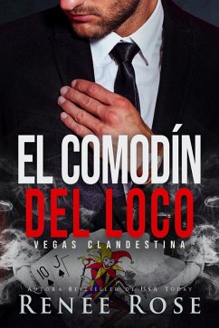 Cover El comodín del loco (Vegas Clandestina, #5) (eBook, ePUB)