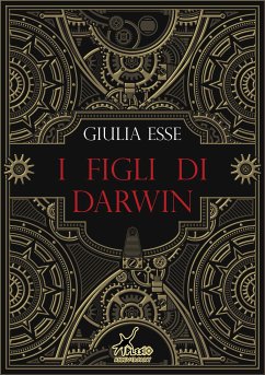 I figli di Darwin (eBook, ePUB) - Esse, Giulia