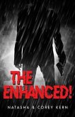 The Enhanced! (eBook, ePUB)