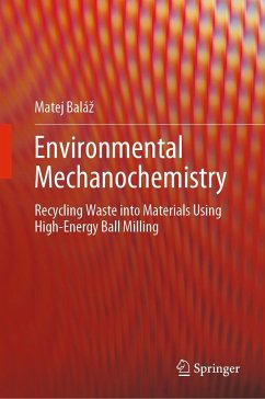 Environmental Mechanochemistry (eBook, PDF) - Baláz, Matej