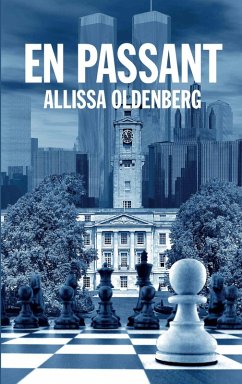 En Passant (eBook, ePUB) - Oldenberg, Allissa