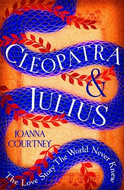 Cleopatra & Julius (eBook, ePUB) - Courtney, Joanna