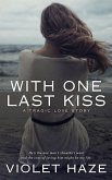 With One Last Kiss (eBook, ePUB)