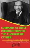 Summary Of &quote;Brief Introduction To The Thought Of Keynes&quote; By Dudley Dillard (UNIVERSITY SUMMARIES) (eBook, ePUB)