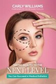 Taking Beauty to the Next Level (eBook, ePUB)