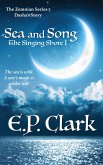The Singing Shore I: Sea and Song (The Zemnian Series: Dasha's Story, #3) (eBook, ePUB)