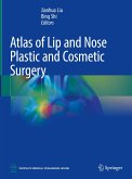 Atlas of Lip and Nose Plastic and Cosmetic Surgery (eBook, PDF)