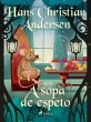 A sopa de espeto (eBook, ePUB) - Bild 1