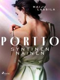 Portto - syntinen nainen (eBook, ePUB)