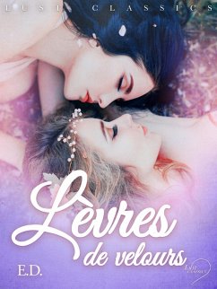 Cover LUST Classics : Lèvres de velours (eBook, ePUB)