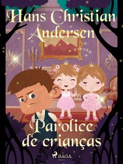 Parolice de crianças (eBook, ePUB) - Andersen, H. C.