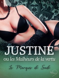 Cover LUST Classics : Justine ou les Malheurs de la vertu (eBook, ePUB)