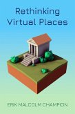 Rethinking Virtual Places (eBook, ePUB)