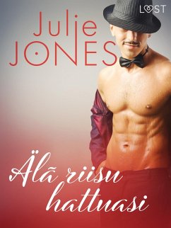 Cover Älä riisu hattuasi - eroottinen novelli (eBook, ePUB)