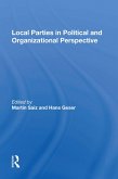 Local Parties In Political And Organizational Perspective (eBook, PDF)