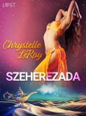 Szeherezada - opowiadanie erotyczne (eBook, ePUB)