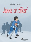 Janne on tiikeri (eBook, ePUB) Janne on tiikeri (eBook, ePUB)