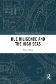 Due Diligence and the High Seas (eBook, PDF)