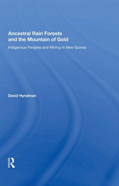 Ancestral Rainforests And The Mountain Of Gold (eBook, PDF) - Hyndman, David