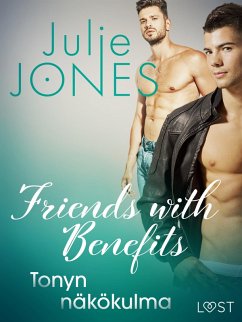 Cover Friends with Benefits: Tonyn näkökulma (eBook, ePUB)