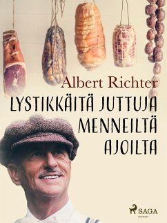 Lystikkäitä juttuja menneiltä ajoilta (eBook, ePUB) - Richter, Albert