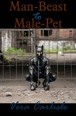 Man-Beast to Male-Pet (eBook, ePUB)