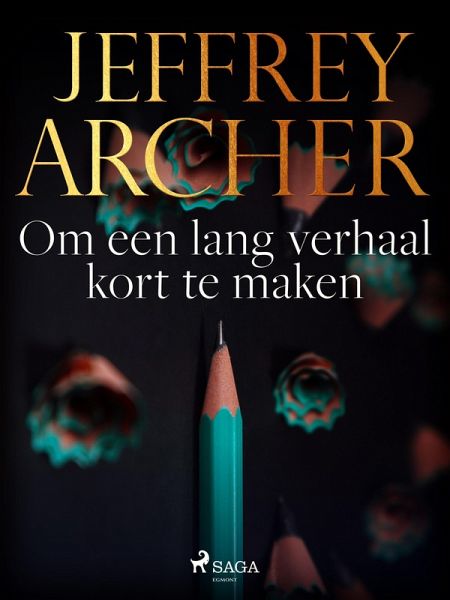 Om een lang verhaal kort te maken (eBook, ePUB) Om een lang verhaal kort te maken (eBook, ePUB)
