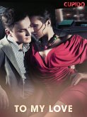 To My Love (eBook, ePUB) To My Love (eBook, ePUB)
