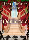 Vanha talo (eBook, ePUB)