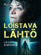 Loistava lähtö (eBook, ePUB) - Bild 1
