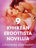 9 kiihkeän eroottista novellia Alexandra Södergranilta (eBook, ePUB)