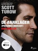 De aanklager ('Presumed Innocent') (eBook, ePUB) De aanklager ('Presumed Innocent') (eBook, ePUB)