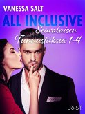 All Inclusive - Seuralaisen Tunnustuksia 1-4 (eBook, ePUB)