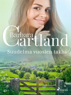 Suudelma vuosien takaa (eBook, ePUB) - Cartland, Barbara