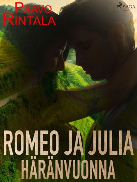 Romeo ja Julia häränvuonna (eBook, ePUB)