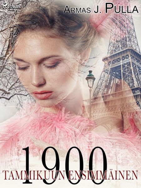 Tammikuun ensimmäinen 1900 (eBook, ePUB)