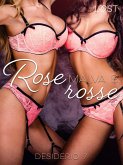 Desiderio 7: Rose rosse - racconto erotico (eBook, ePUB)