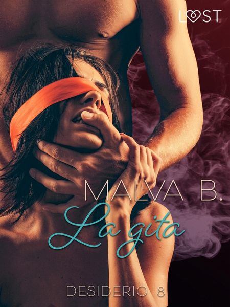 Desiderio 8: La gita - racconto erotico (eBook, ePUB) Desiderio 8: La gita - racconto erotico (eBook, ePUB)