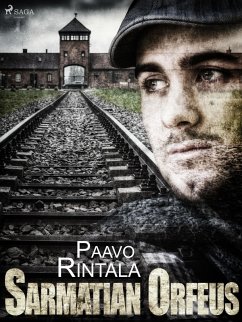 Sarmatian Orfeus (eBook, ePUB) - Rintala, Paavo
