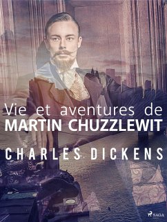 Cover Vie et aventures de Martin Chuzzlewit (eBook, ePUB)