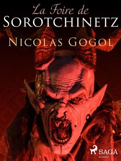 La Foire de Sorotchinetz (eBook, ePUB) - Gogol, Nikolai