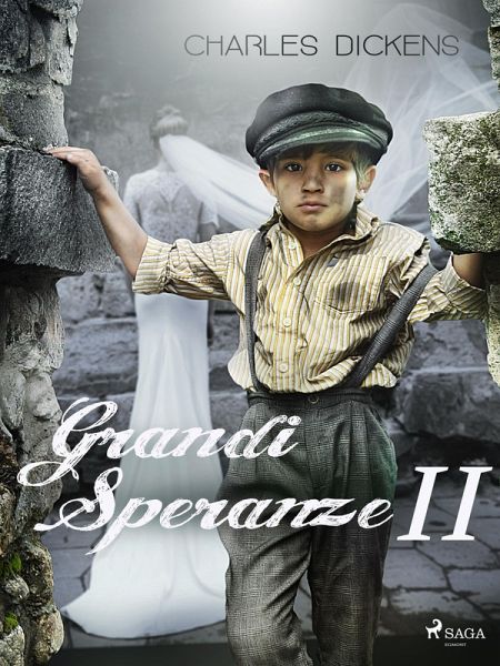 Grandi Speranze II (eBook, ePUB)