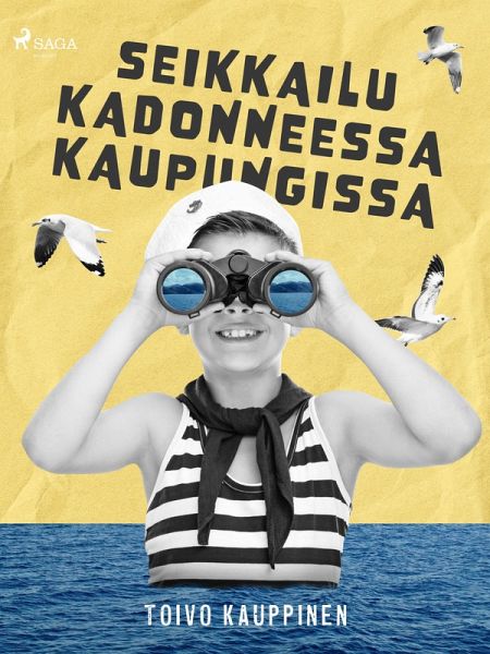 Seikkailu kadonneessa kaupungissa (eBook, ePUB) Seikkailu kadonneessa kaupungissa (eBook, ePUB)