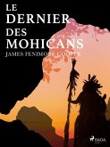 Le dernier des Mohicans (Bas-de-cuir I) (eBook, ePUB)