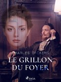 Le Grillon du Foyer (eBook, ePUB)