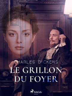 Le Grillon du Foyer (eBook, ePUB) - Dickens, Charles