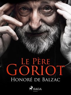 Le Père Goriot (eBook, ePUB) - de Balzac, Honoré