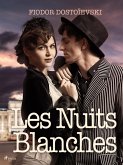 Les Nuits Blanches (eBook, ePUB)