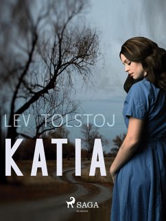 Katia (eBook, ePUB) - Tolstoy, Leo