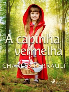 A capinha vermelha (eBook, ePUB) - Perrault, Charles